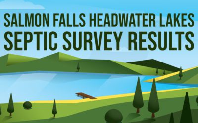 Check out the Results of the Salmon Falls Headwater Lakes Septic Survey